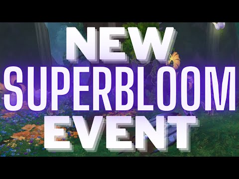 PTR 10.2: The New Superbloom Event!
