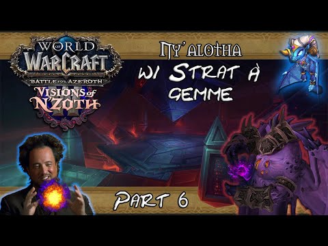 [FR] Ny'alotha, la cité éveillée w/ Strat À Gemme - IL'GYNOTH, LA CORRUPTION RESSUSCITÉE ! (part 6)