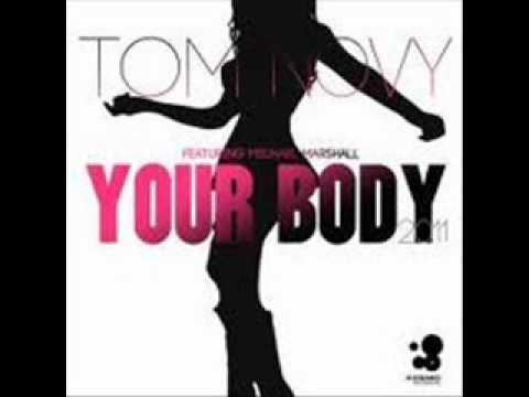 Tom Novy Your Body 2011 Niels van Gogh & Daniel Strauss Edit