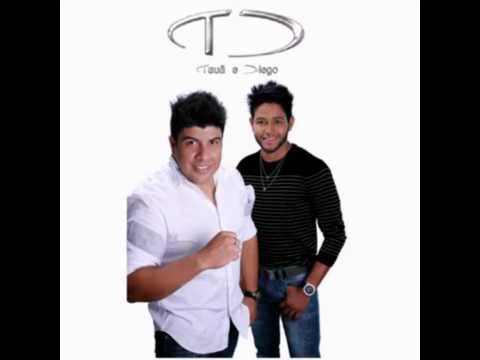 Tem Que Ter Borogodó - Tauã e Diego