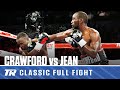 Terence Crawford Gives Dierry Jean TKO He Was Looking For | FULL FIGHT