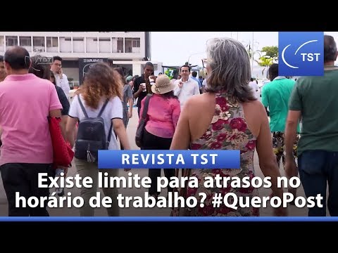 TST – Há tolerância para chegar atrasado ao trabalho?