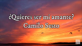 Camilo Sesto -  ¿Quieres Ser Mi Amante? (Letra)