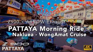 Z900 ARROW Exhaust ASMR (without DB Killer) | 赤い提灯の街から静かな海へ。 Riding Naklua to Wong Amat 4K