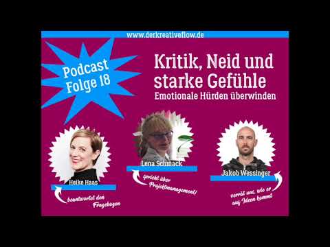 Podcast "Der kreative Flow" von Roberta Bergmann: Folge 18 – Kritik, Neid und starke Gefühle