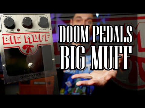 Doom Metal Pedals: EHX Big Muff