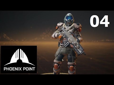 Phoenix Point - Backer Build 5 - Ep. 04