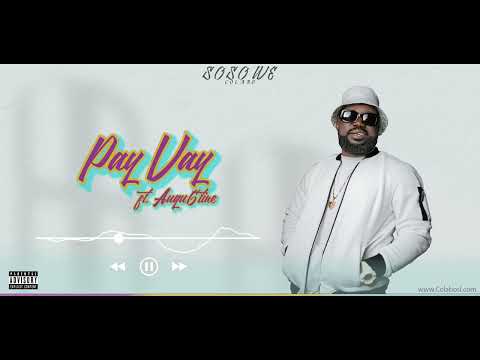 COLABO - Pay Vay (Official Music Video)