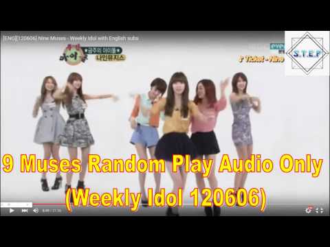 9Muses Random Play - Weekly Idol 120606(Audio Only)
