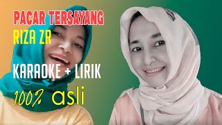Download lagu Pacar Tersayang (karaoke) || Riza ZR mp3
