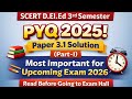 SCERT D El Ed PYQ 2025 Solution Paper 3 1 CLSCC 2025 Solved Must Watch Before Exam 2026
