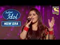 'Rangeela Re' पे देखिए Melodious Performance | Indian Idol | New Era