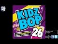 Kidz Bop Kids: Closer 