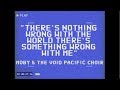 Moby - There's Nothing Wrong with the World There's Something Wrong with Me (Performance Video)