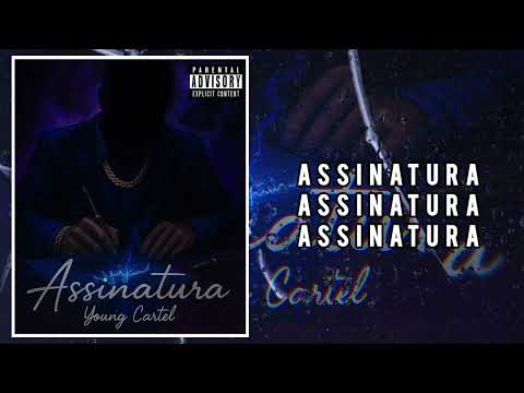 YOUNG CARTEL _ ASSINATURA