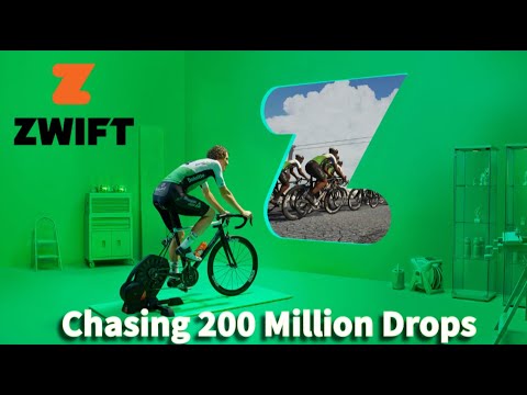 Chasing 200 million Drops Like a PRO in Zwift!