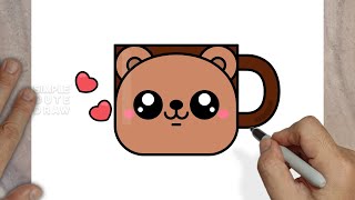 How to Draw a Cute Coffee Mug | Cute Bear Cup - Easy Drawing Tutorial for Kids & Beginners
