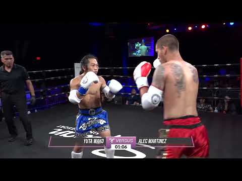Alec Martinez vs Yuta Wako Full Fight | Versus Muay Thai 3