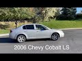 2006 Chevy Cobalt LS Lot 1034 11 1 22 Auction