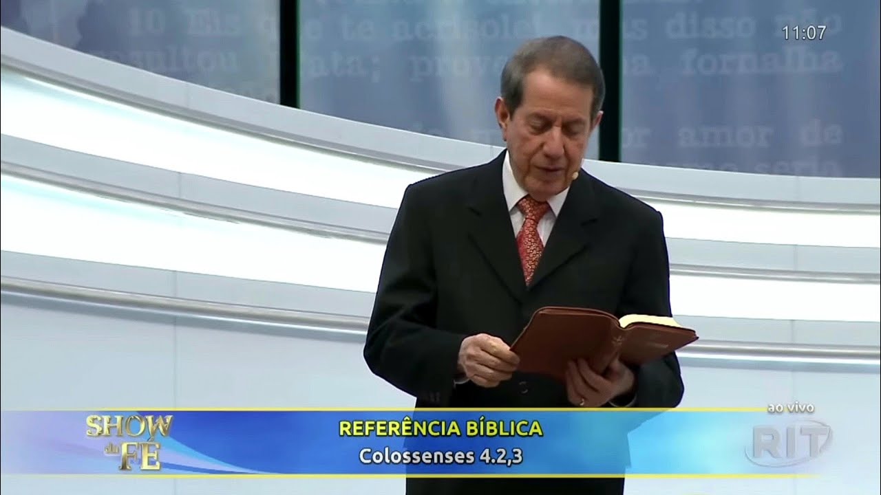 missionário rr soares - PERSEVERE NA ORAÇÃO - Colossenses 4:2-3