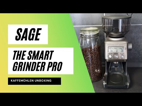 SAGE - the smart grinder pro | UNBOXING | Kaffeemühle | DEUTSCH