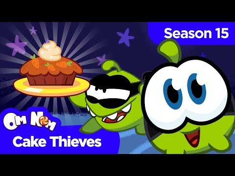 Om Nom Stories: Nibble-Nom - Cake Thieves (Season 15)