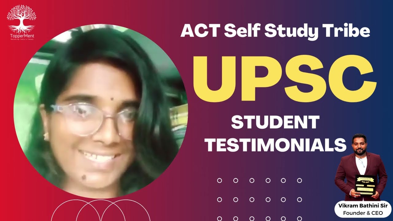 UPSC ACT Tribe Self Study Group TESTIMONIALS 3 | TOPPERMENT