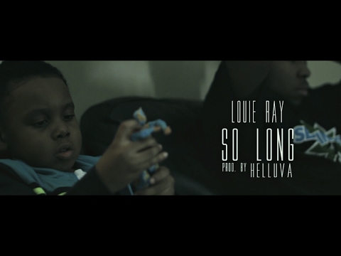 Louie Ray - So Long (Official Music Video)