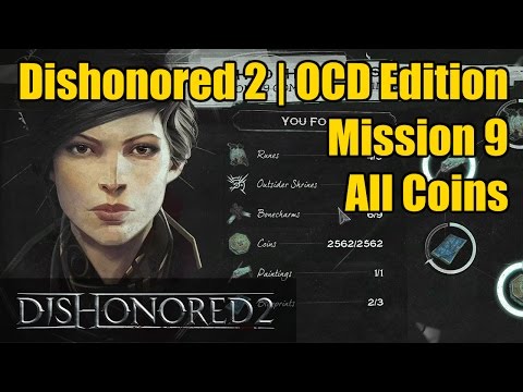 Take out the Crown Killer  Mission 3 - Dishonored 2 Game Guide