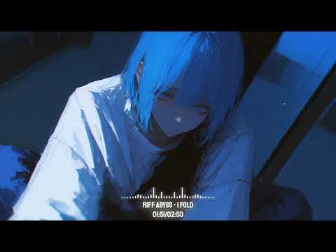 Riff Abyss -  I Fold