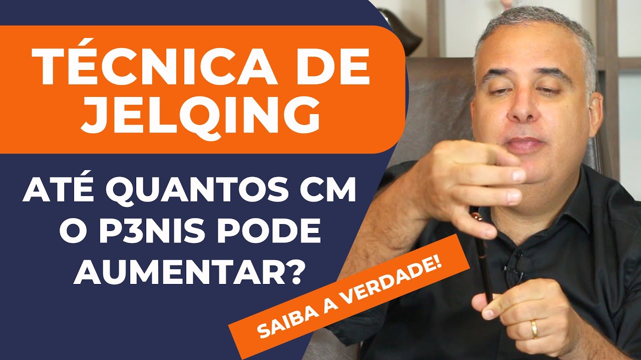 JELQING - EXERCÍCIO PARA AUMENTO PENIANO OU MAIS UM MITO? | Dr. Élio Arão Júnior