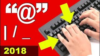 Como hacer el arroba, barra vertical invertida, guión abajo en tu teclado (PC, laptop) | 2018