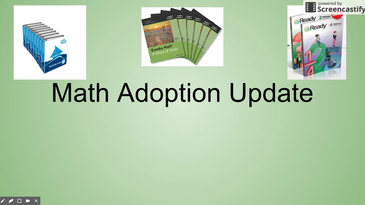 Math Curriculum Adoption Update, 1/29/18