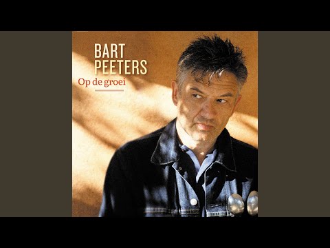 Op De Groei - Bart Peeters