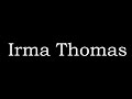 Irma Thomas - Yours Until Tomorrow (Legendado)