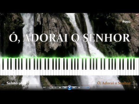 Hinário Adventista 002 - Ó, Adorai o Senhor