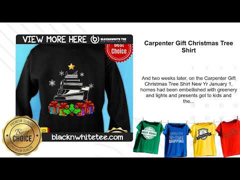 Carpenter Gift Christmas Tree Shirt