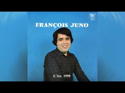 François Juno - L'An 1999 (1980)