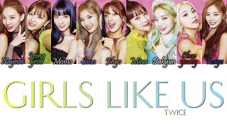 Download lagu TWICE (트와이스) - Girls Like Us Han/Rom/Eng Colour Coded Lyrics mp3 Download lagu TWICE (트와이스) - Girls Like Us Han/Rom/Eng Colour Coded Lyrics mp3