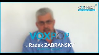 CONNECT Vox Pop – Radek Zabransky, Bratislava Airport