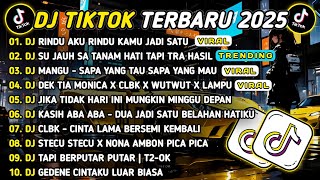 Download lagu DJ TIKTOK TERBARU 2025-🎵DJ RINDU AKU RINDU KAMU JADI SATU🎵DJ SU JAUH SA TANAM HATI TAPI TRA HASIL mp3