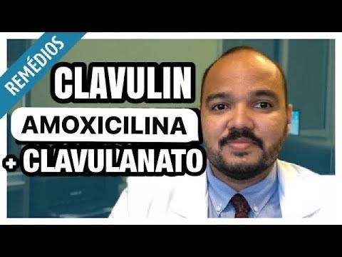 CLAVULIN - AMOXICILINA + clavulanato: para que serve, como tomar e efeitos colaterais