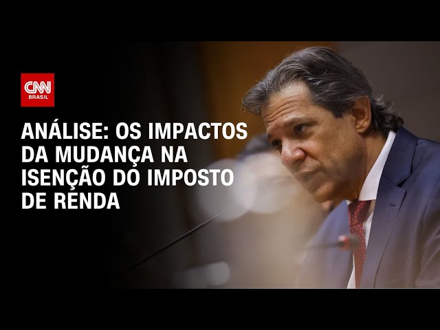 Análise: Os impactos da mudança na isenção do imposto de renda | WW