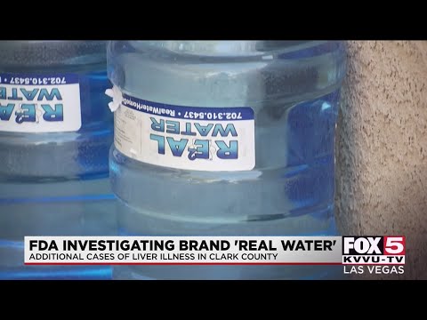 FDA investigating Real Water brand after reported illness