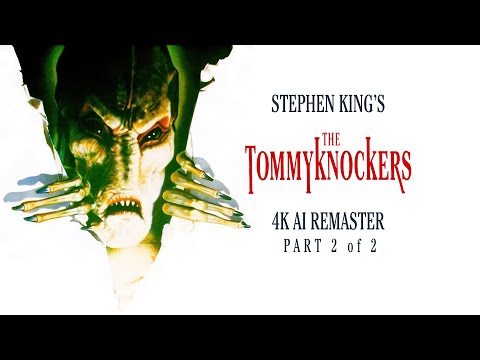 The Tommyknockers (1993) - Episode 2 - 4K AI Remaster