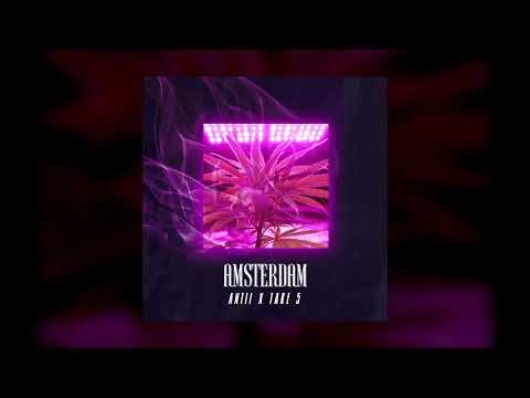 ANTII x Take5 - Amsterdam (prod. by ANTII & LVSTMOLCH) | Free Download