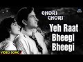 Yeh Raat Bheegi Bheegi | Chori Chori (1956) | Lata Mangeshkar | Raj Kapoor | Nargis | Old Hindi Song