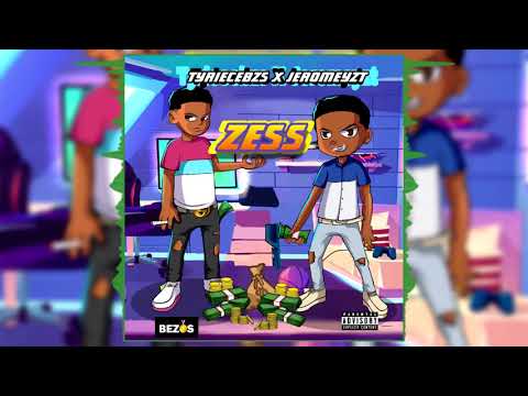 Tyriecebzs x Jeromeyzt - Zess (Official Audio)