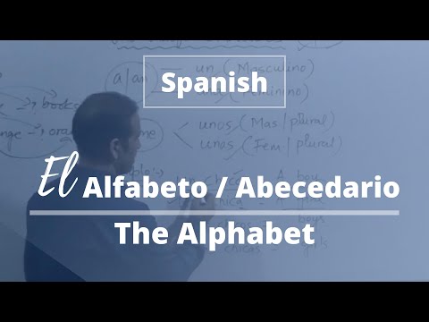The Alphabet || El Abecedario || El Alfabeto