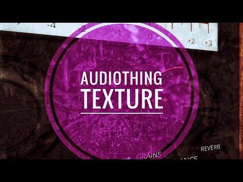 @audiothing Things - Texture Granular Reverb Demo & Giveaway (See Pinned Comment)